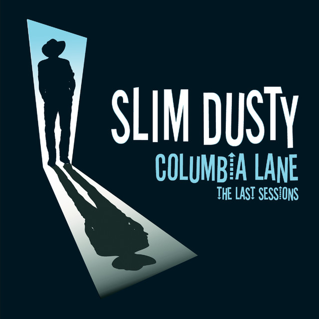Columbia Lane: The Last Sessions album cover