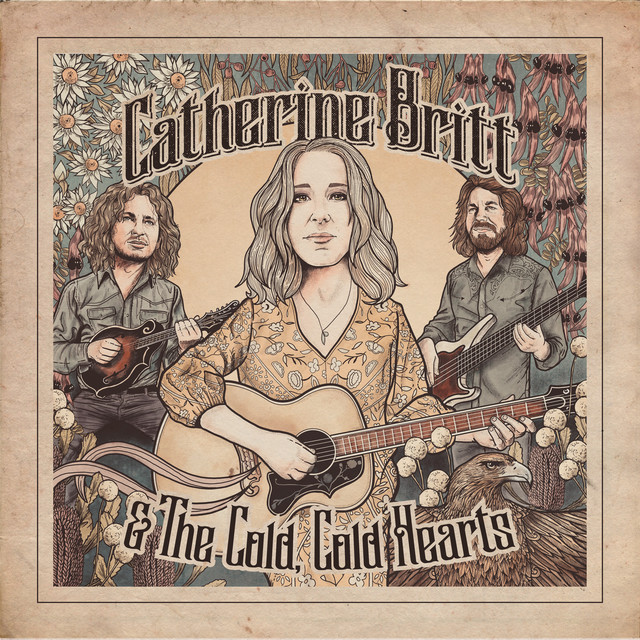 Catherine Britt & The Cold Cold Hearts album cover