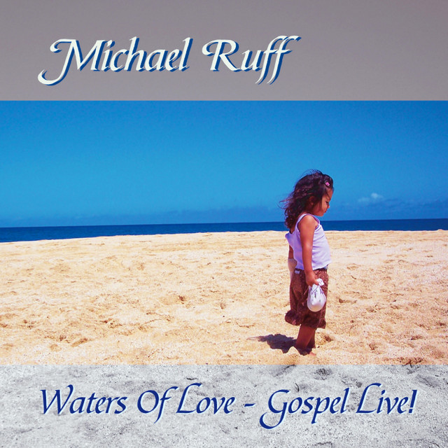 Waters Of Love Gospel LIVE! (Remastered) album cover