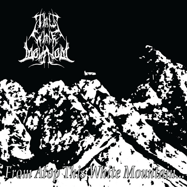 From Atop This White Mountain... album cover