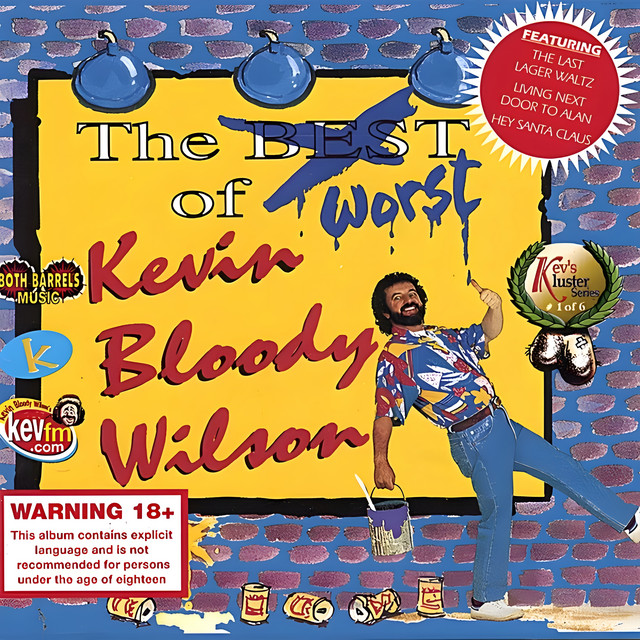 The Worst of Kevin Bloody Wilson album cover