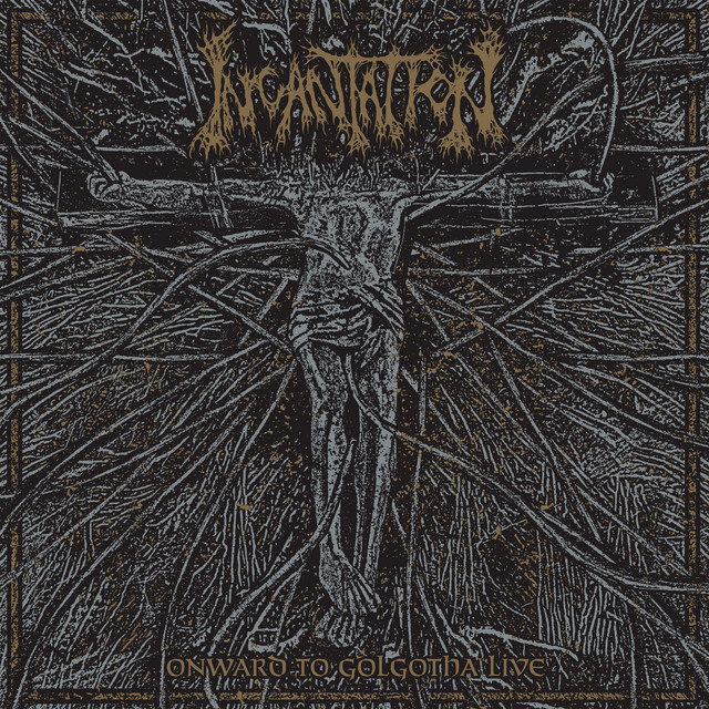 Onward To Golgotha - Live album cover
