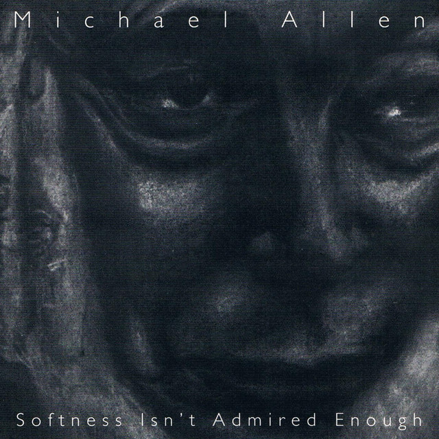 Softness Isn't Admired Enough album cover