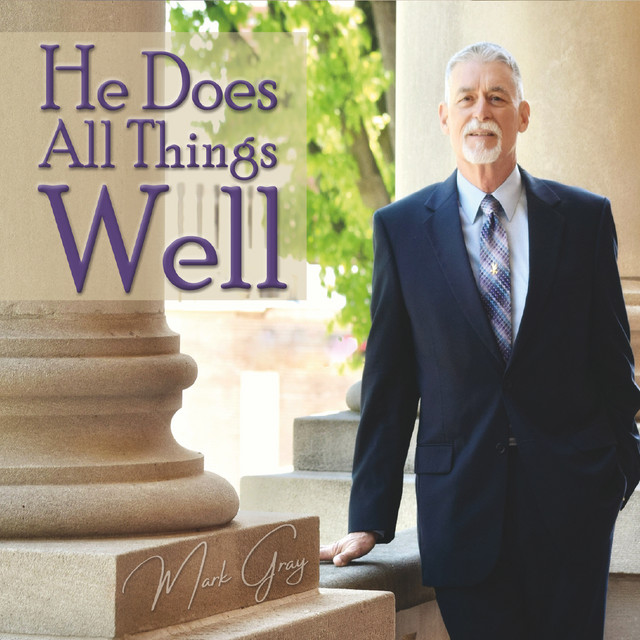 He Does All Things Well album cover