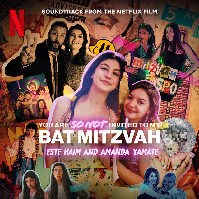 You Are So Not Invited To My Bat Mitzvah (Soundtrack from the Netflix Film) album cover