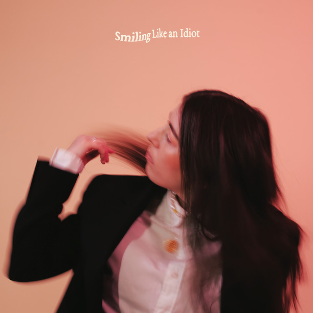 Smiling Like An Idiot album cover