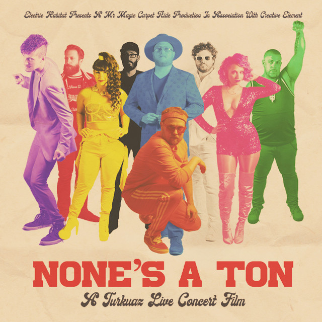None's A Ton: A Turkuaz Live Concert Film Soundtrack album cover