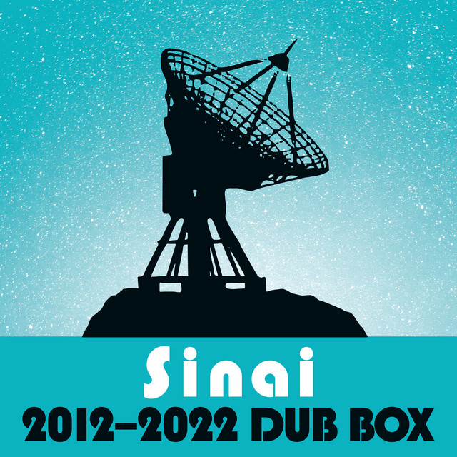 Sinai Dub Box (2012-2022) album cover