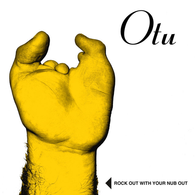 Rock Out With Your Nub Out album cover