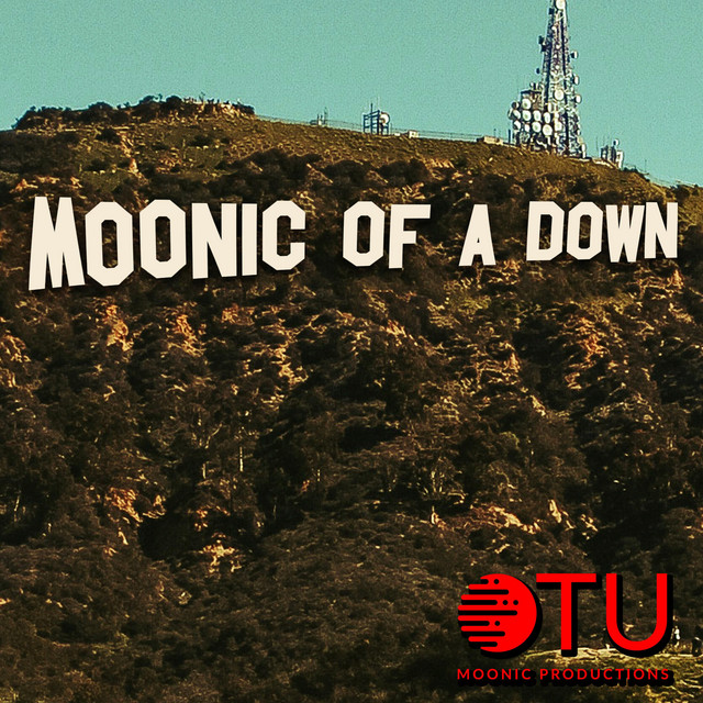Moonic Of A Down album cover