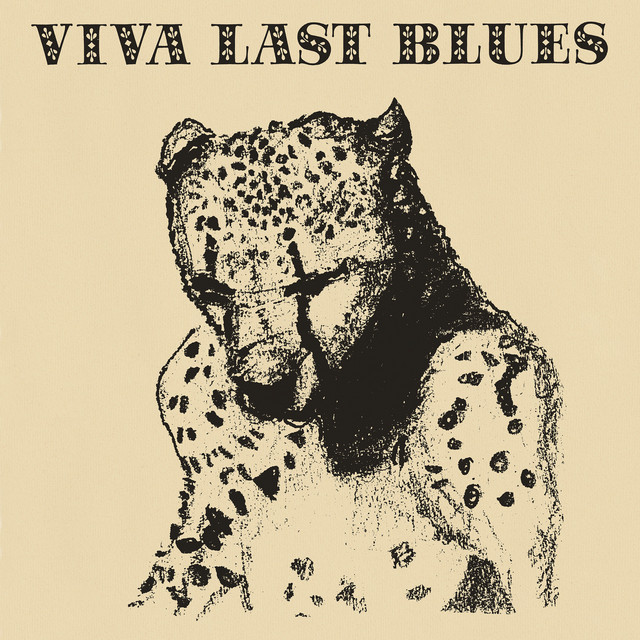 Viva Last Blues album cover