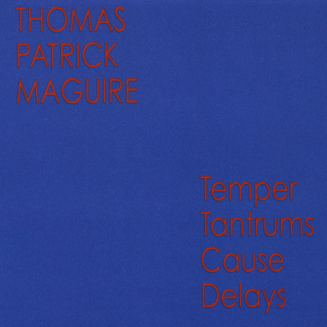 Temper Tantrums Cause Delays album cover