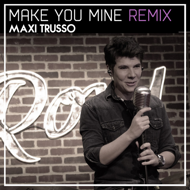 Make You Mine (Remix) album cover