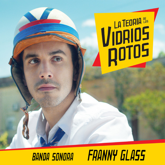 La Teoría de los Vidrios Rotos (Banda Sonora Original) album cover