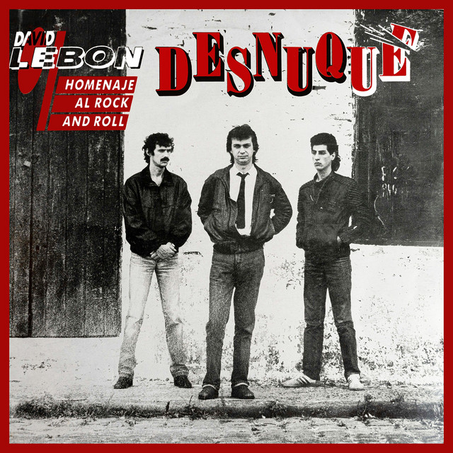 Desnuque (Homenaje al Rock & Roll) [Remastered 2020] album cover