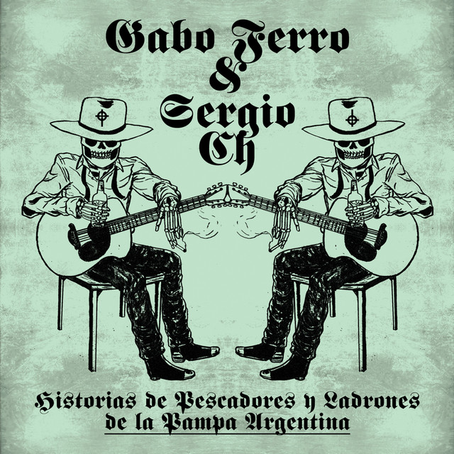Historias de Pescadores y Ladrones de la Pampa Argentina album cover
