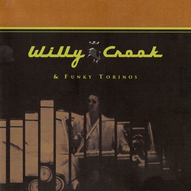 Willy Crook & Funky Torinos album cover