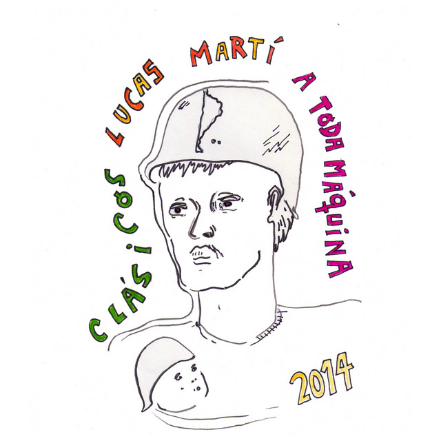 A Toda Máquina (Clásicos Lucas Martí) album cover