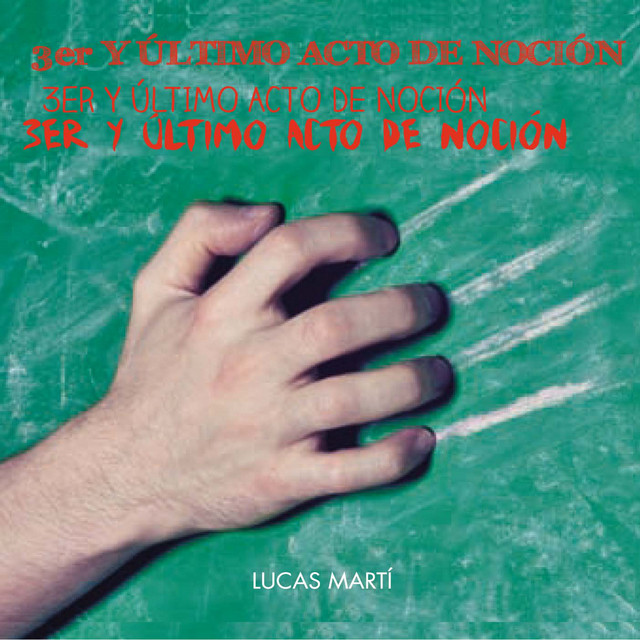 Tercer y Ultimo Acto de Noción album cover