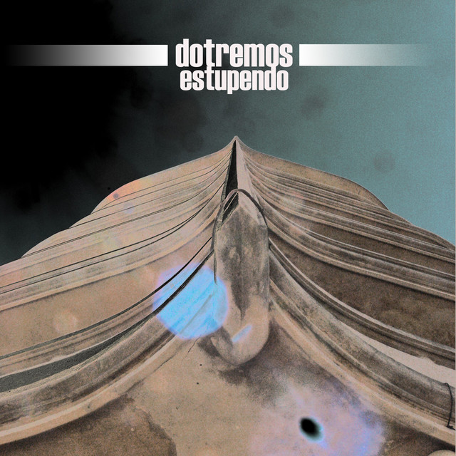 Dotremos album cover