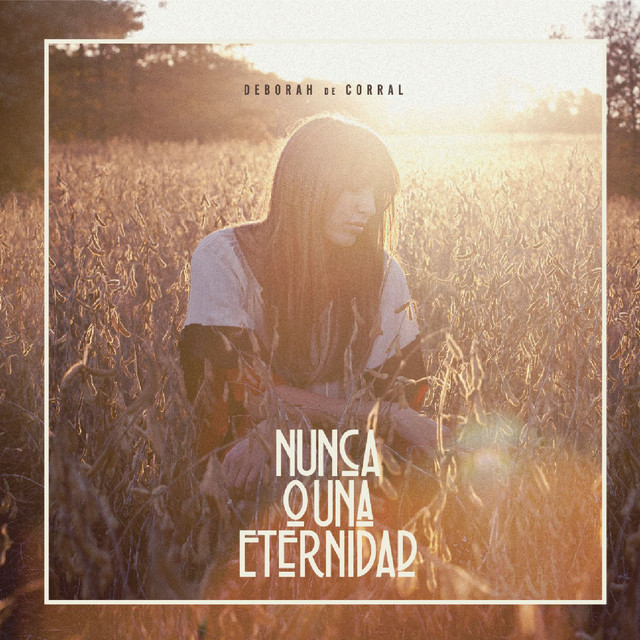 Nunca o una Eternidad album cover