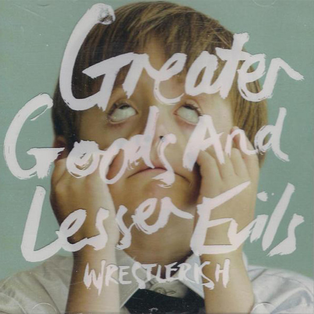 Greater Goods and Lesser Evils album cover