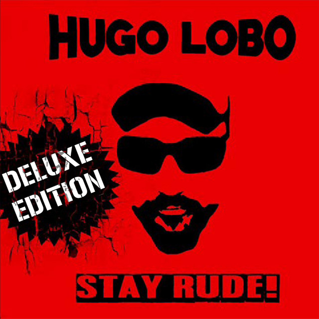 Stay Rude! (Deluxe Edition) album cover