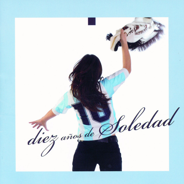 Diez años de Soledad album cover