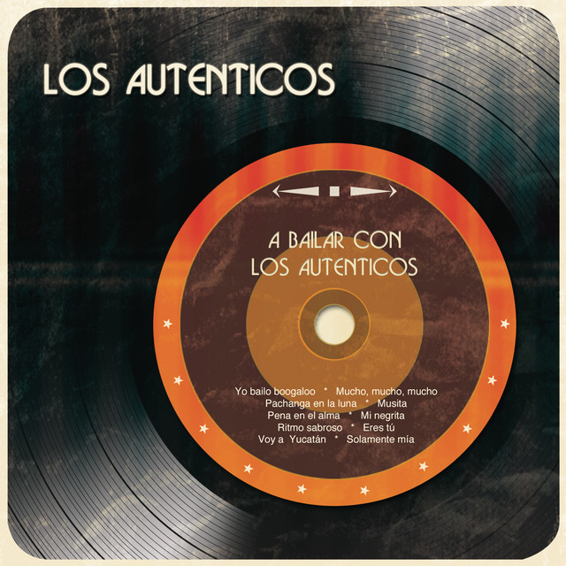 A Bailar Con los Auténticos album cover