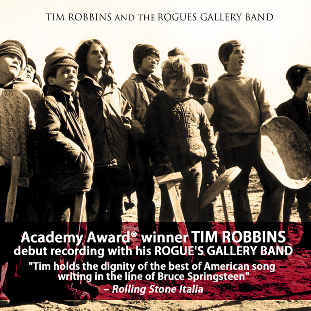 Tim Robbins and the Rogues Gallery Band (eMusic Exclusive Bonus Track Version) album cover