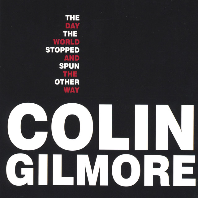 The Day the World Stopped and Spun the Other Way album cover