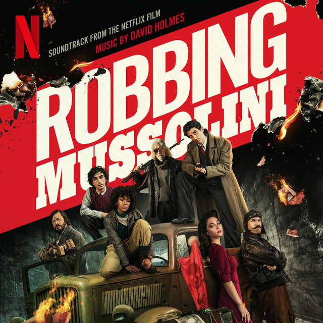 Robbing Mussolini (Soundtrack from the Netflix Film) album cover