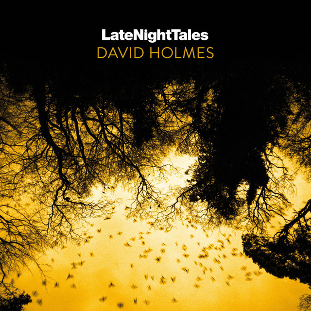 Late Night Tales: David Holmes album cover