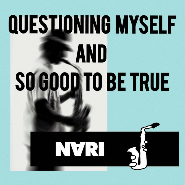 QUESTIONING MYSELF AND SO GOOD TO BE TRUE album cover
