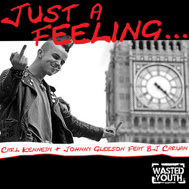 Just a Feeling (feat. B.J. Caruana) album cover