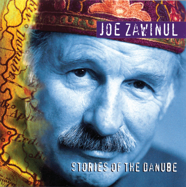 Zawinul: Stories of the Danube album cover