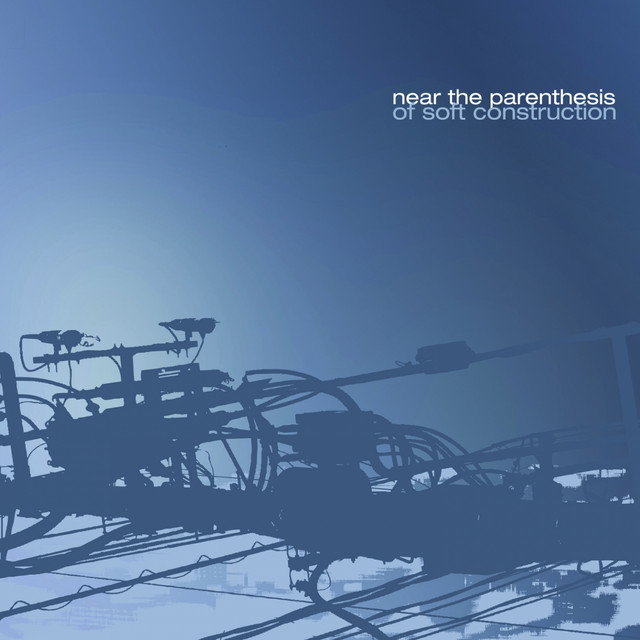 Of Soft Construction album cover