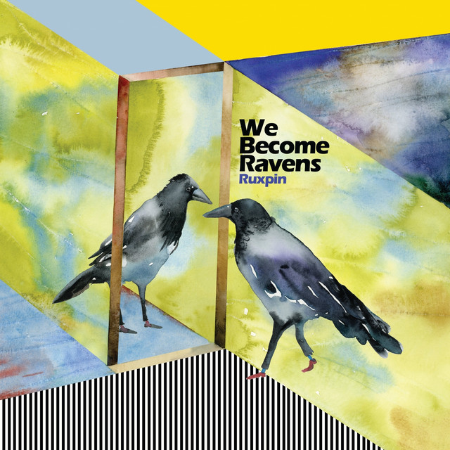 We Become Ravens album cover