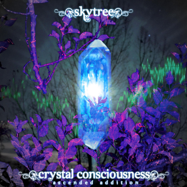 Crystal Consciousness (Ascended Addition) album cover