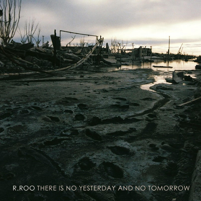 There Is No Yesterday and No Tomorrow album cover