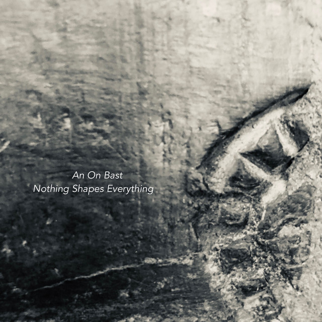 Nothing Shapes Everything album cover