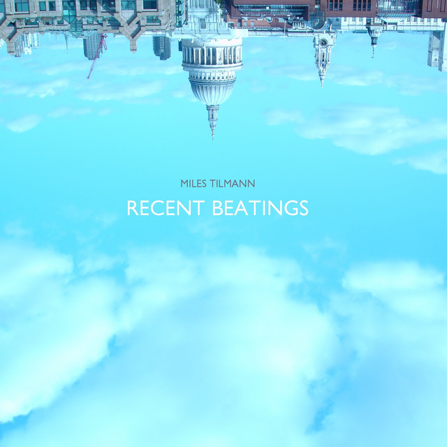 Recent Beatings album cover