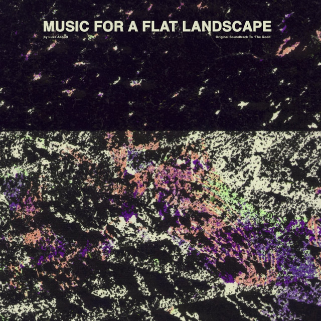Music For A Flat Landscape: Official Soundtrack of The Goob album cover