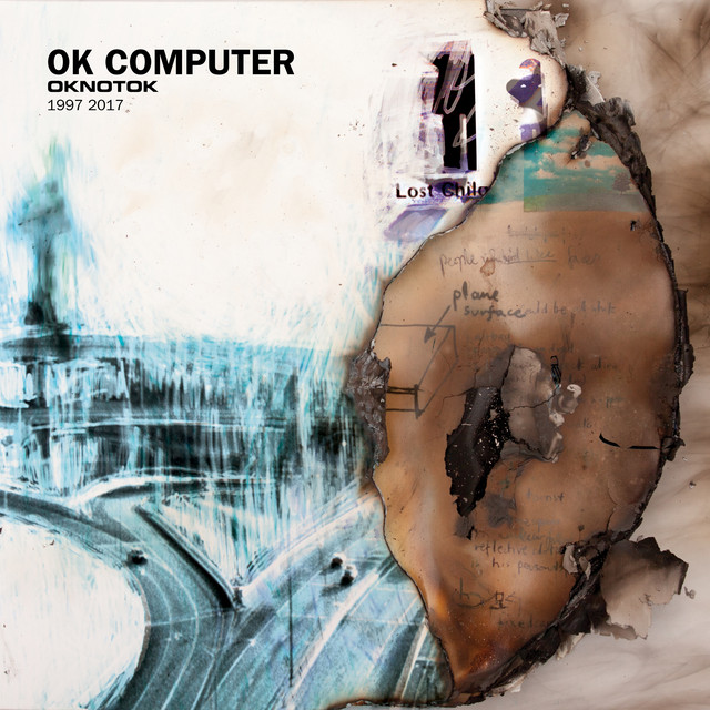OK Computer OKNOTOK 1997 2017 album cover