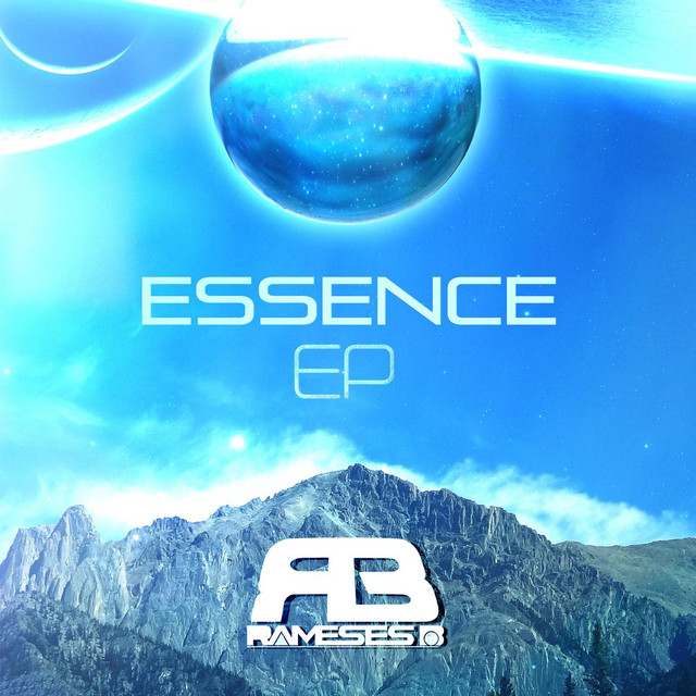 Rameses B – Essence EP album cover