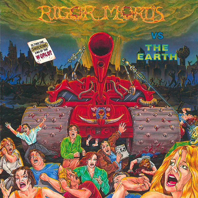 Rigor Mortis vs. The Earth (Remastered) album cover