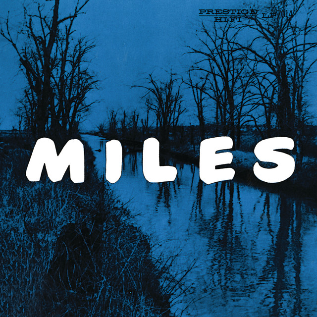 Miles: The New Miles Davis Quintet [Rudy Van Gelder Remaster] album cover