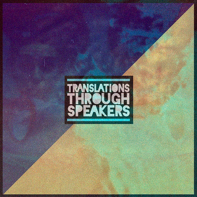 Translations Through Speakers album cover