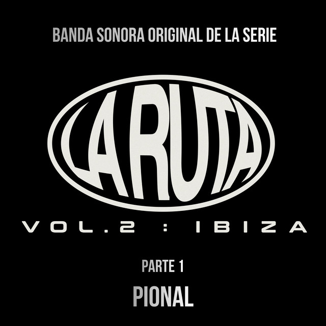 LA RUTA VOL. 2: IBIZA, Pt. 1 (Banda Sonora Original) album cover