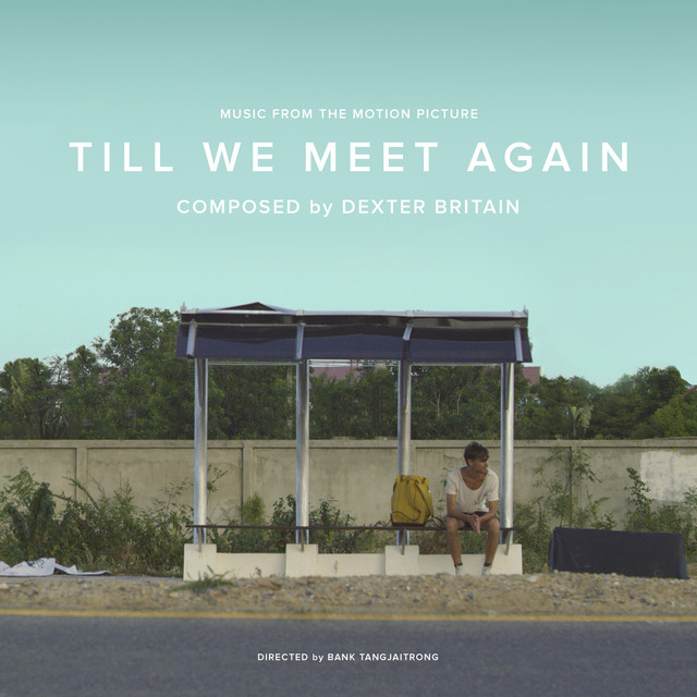 Till We Meet Again (Music from the Motion Picture) album cover